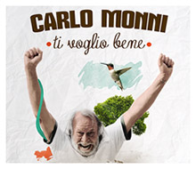 CARLO MONNI Ti Voglio Bene